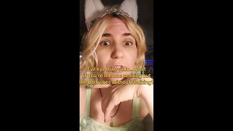 what if you are the source of your own bad juju?