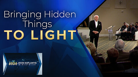 Bringing Hidden Things To Light