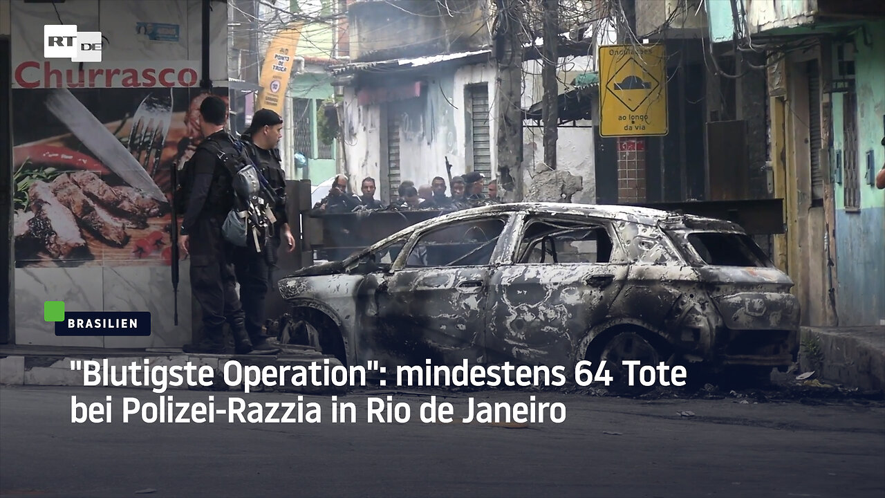 Blutigste Operation: mindestens 64 Tote bei Polizei-Razzia in Rio de Janeiro