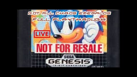 (7/18/2023) Sonic The Hedgehog (Sega Genesis) Full Playthrough (Got All Chaos Emeralds) LIVE