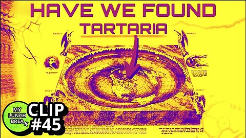 Finding Tartaria | My Lunch Break