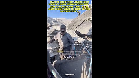 Pallywood - Israeli airstrike left this Gazan perfectly well, but with face (only) full of ashes?