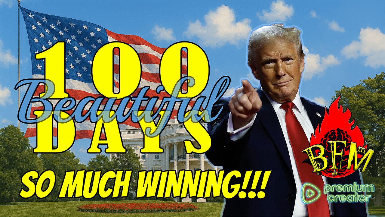 Trump's First 100 Days: A Monumental MAGA Triumph!