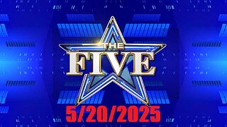 The FIVE (Full Episode) May 20, 2025