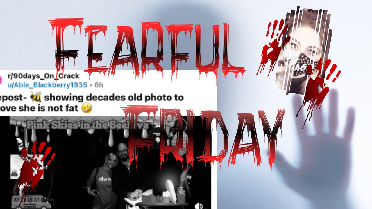 Fearful Friday