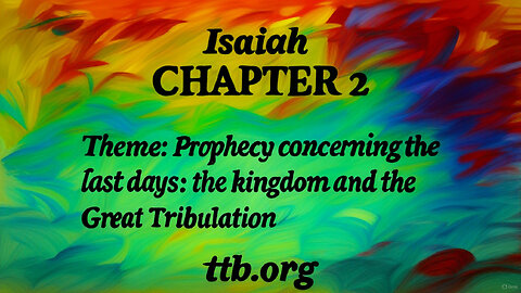 Isaiah Chapter 2 (Bible Study)