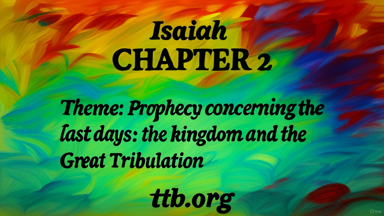 Isaiah Chapter 2 (Bible Study)