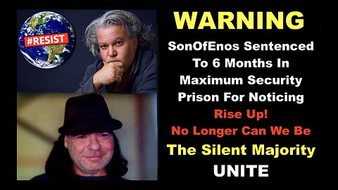 SonOfEnos Sentenced 6 Months In Maximum Security Prison For Noticing Stew Peters Alex Jones Silent
