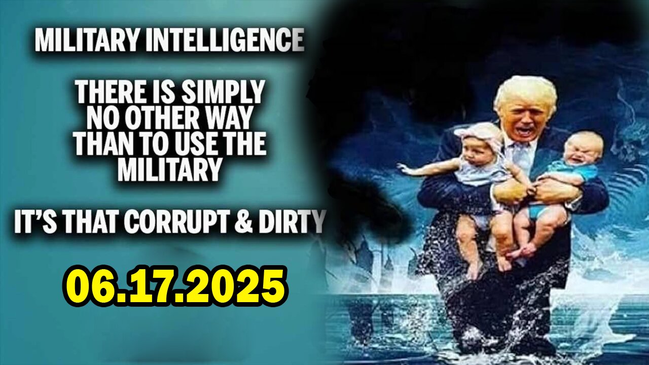 And We Know BOMBSHELL 06.17.25: "Military Intel, Obama On Docket, Dems Shot For Supporting Trump"