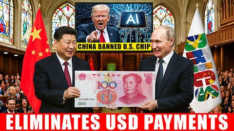 China Just BANNED ALL U.S. Chips - BRICS Shakes the Value of the U.S. Dollar