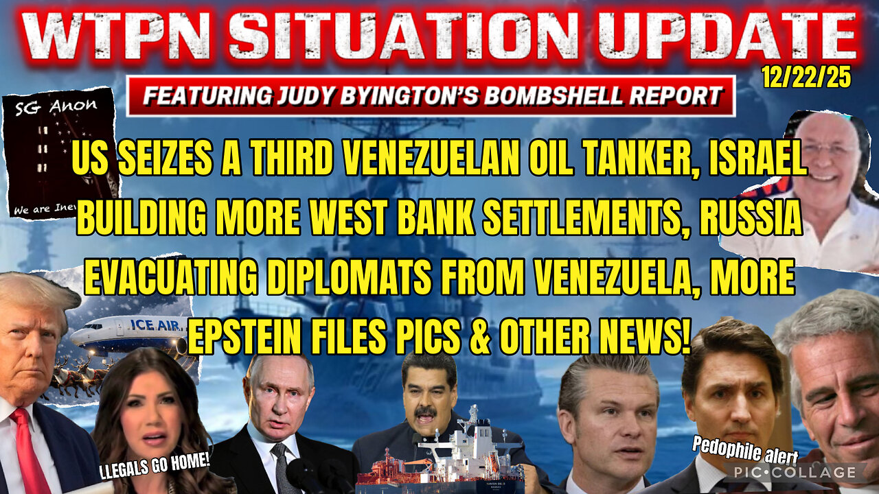 WTPN SITUATION UPDATE FEATURING RESTORED REPUBLIC 12/22/25