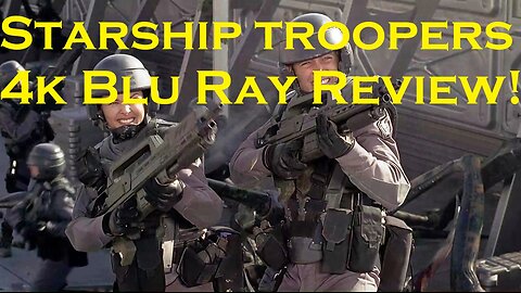 Starship Troopers 4k Blu Ray Review! Bugtastic!