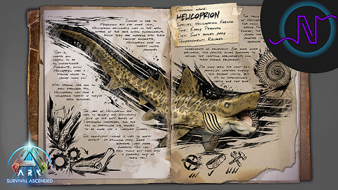 The Helicoprion Dossier! - ARK: Survival Ascended