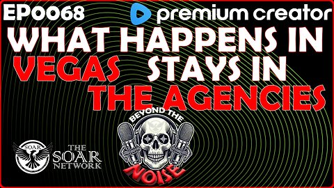 EP-0068 What Happens in Vegas, Stays in the Agencies 20260103