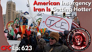Council on Future Conflict Episode 623: American Insurgency, Iran Is Getting Hotter