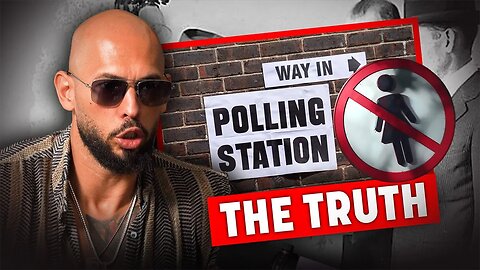 "Women Shouldn’t be Allowed to Vote" - Andrew Tate