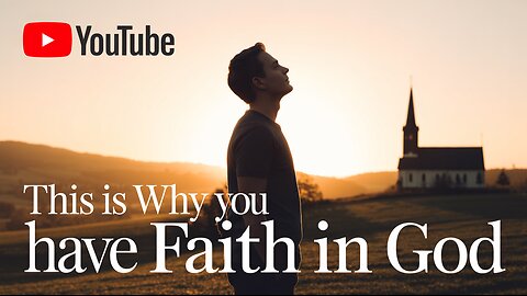 THIS Is The REAL REASON You Have Faith In God! (Even When Its HARD) #FaithInGod #TrustGod #Christian