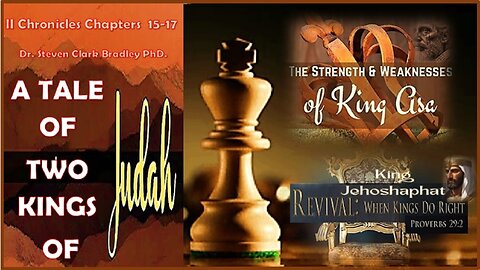 A Tale of Two Kings of Judah - PART ONE