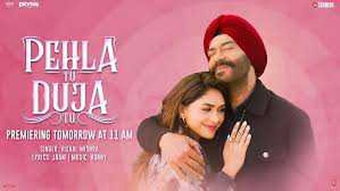 Pehla Tu Duja Tu video song
