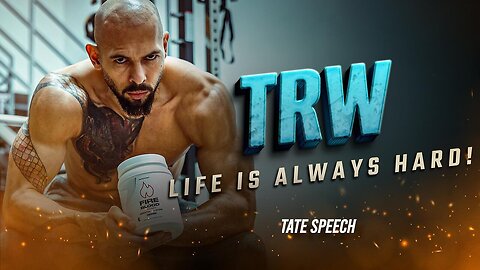 It has ALWAYS been hard - Andrew Tate