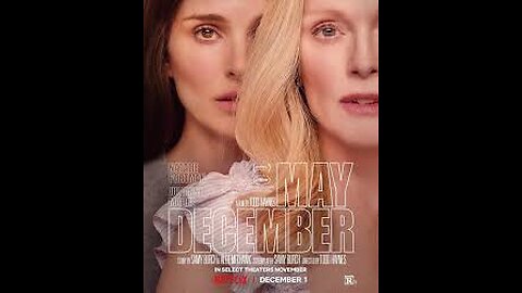 Review Secretos De Un Escándalo (May December)