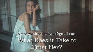How Long Should it Take for a Filipina to Trust Me?