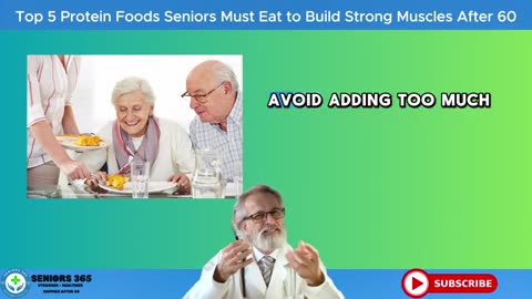 Top 5 Protein Foods Seniors Must Eat to Build Strong Muscles After 60 Seniors 365_part15