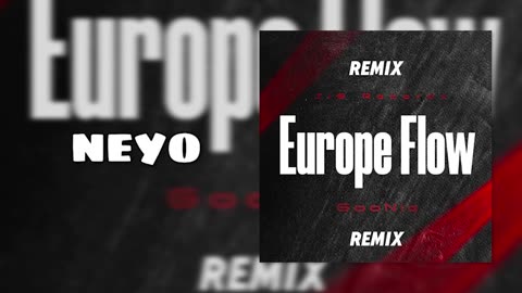 Official GooNie - Europe Flow [REMIX] (prod. neyoooo & ProdByWhites) [Official Audio]