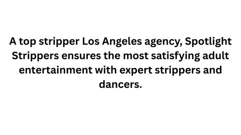 Female Strippers Los Angeles