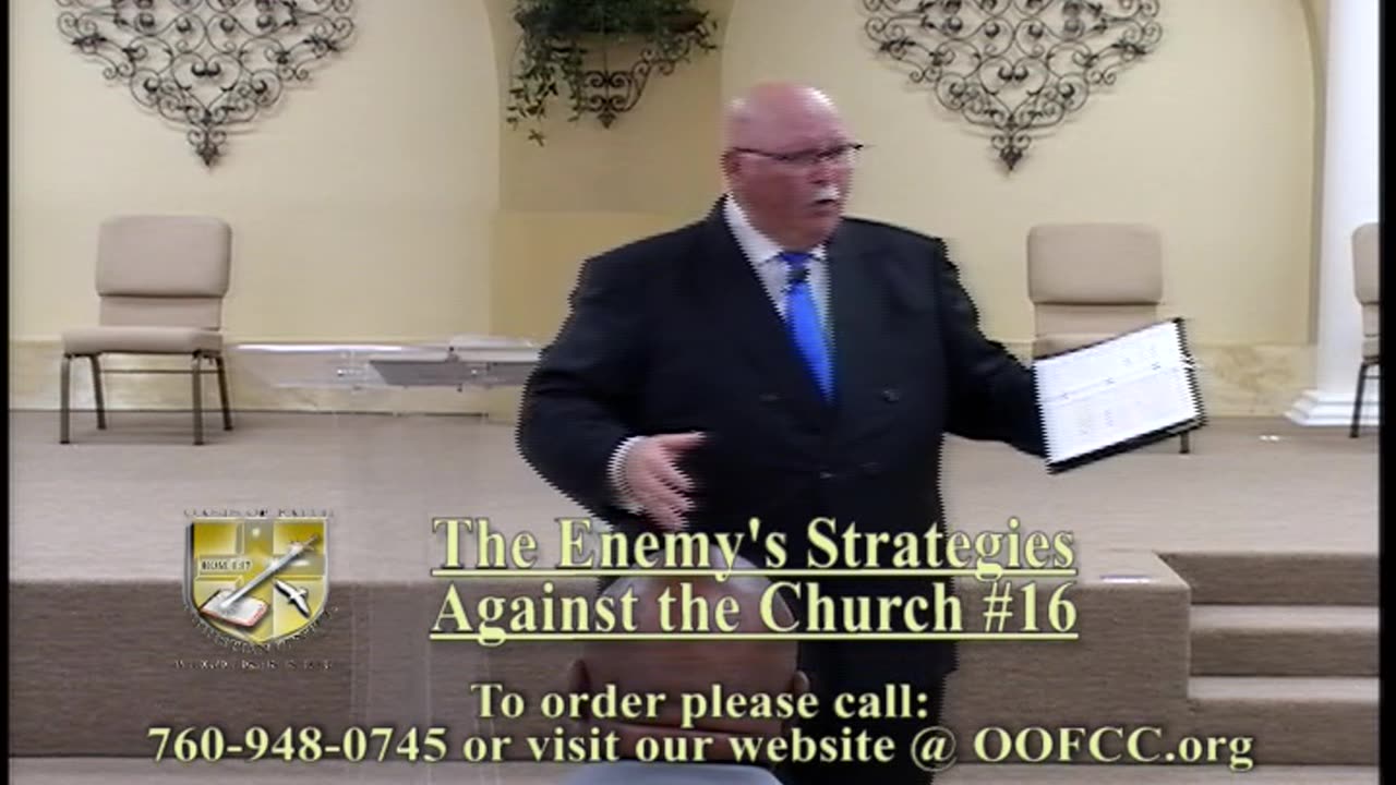 The Enemy's Strategies Against the Church #16