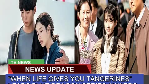 When Life Gives You Tangerines Leads Blue Dragon