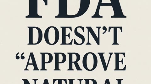 Why the FDA Doesn’t Approve Natural Products — But Regulates Synthetics | Front Porch Talks Blogcast