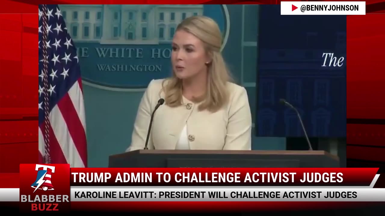 Trump Admin To Challenge Activist Judges