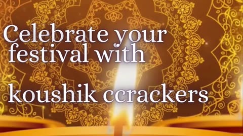 Celebrate Festivals with Koushik Crackers – Brighten Every Moment!