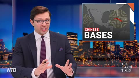 EPOCH TV | Satellite Pics expose 4 CCP Spy Stations near US Military Bases