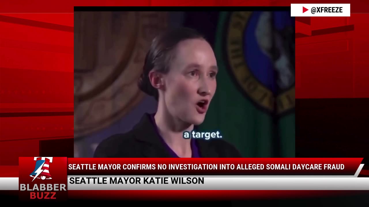 Seattle Mayor Confirms No Investigation Into Alleged Somali Daycare Fraud