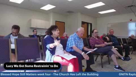 GNITN Rapture Confusion Resolved: Why the Blessed Hope Still Matters week four - The Church Has Left the Building