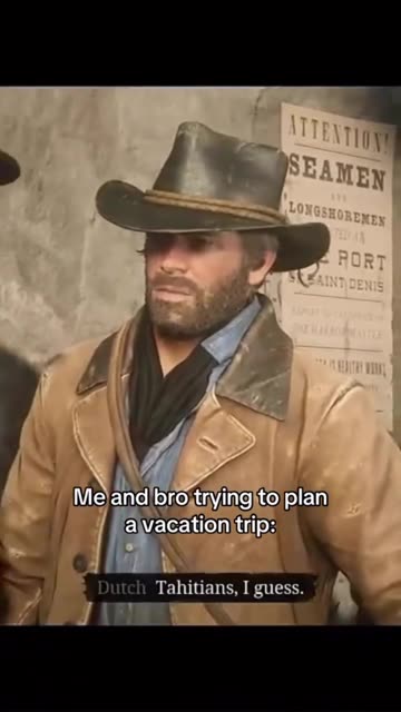 Me and Bro trying to make a Vacation trip like Dutch and Aurther