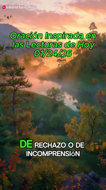 Oración Inspirada en las Lecturas de Hoy 01/24/26