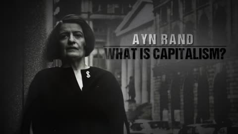 'What Is Capitalism?' (1966) by Ayn Rand