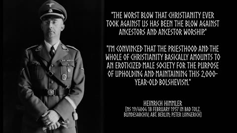 Heinrich Himmler quote on Christianity▮Antijudaic19165