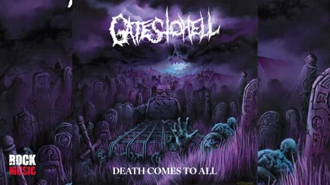 Gates to Hell - Death Comes To All (2025)
