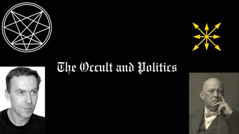 The Occult and Politics