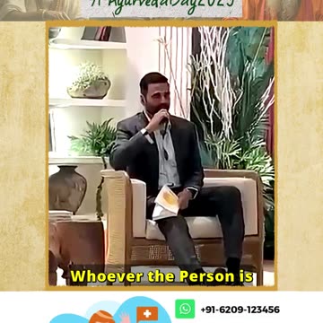 Everyone must Follow Ayurveda -Akshay Kumar