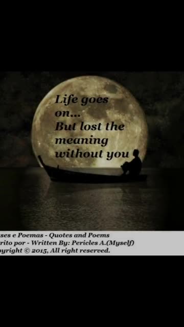 Life goes on... But lost the meaning [Quotes and Poems]