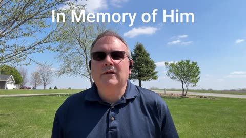 In Memory of Him