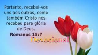 "Aceptación y Esperanza"_ Devocional_ Romanos 15: 7_14