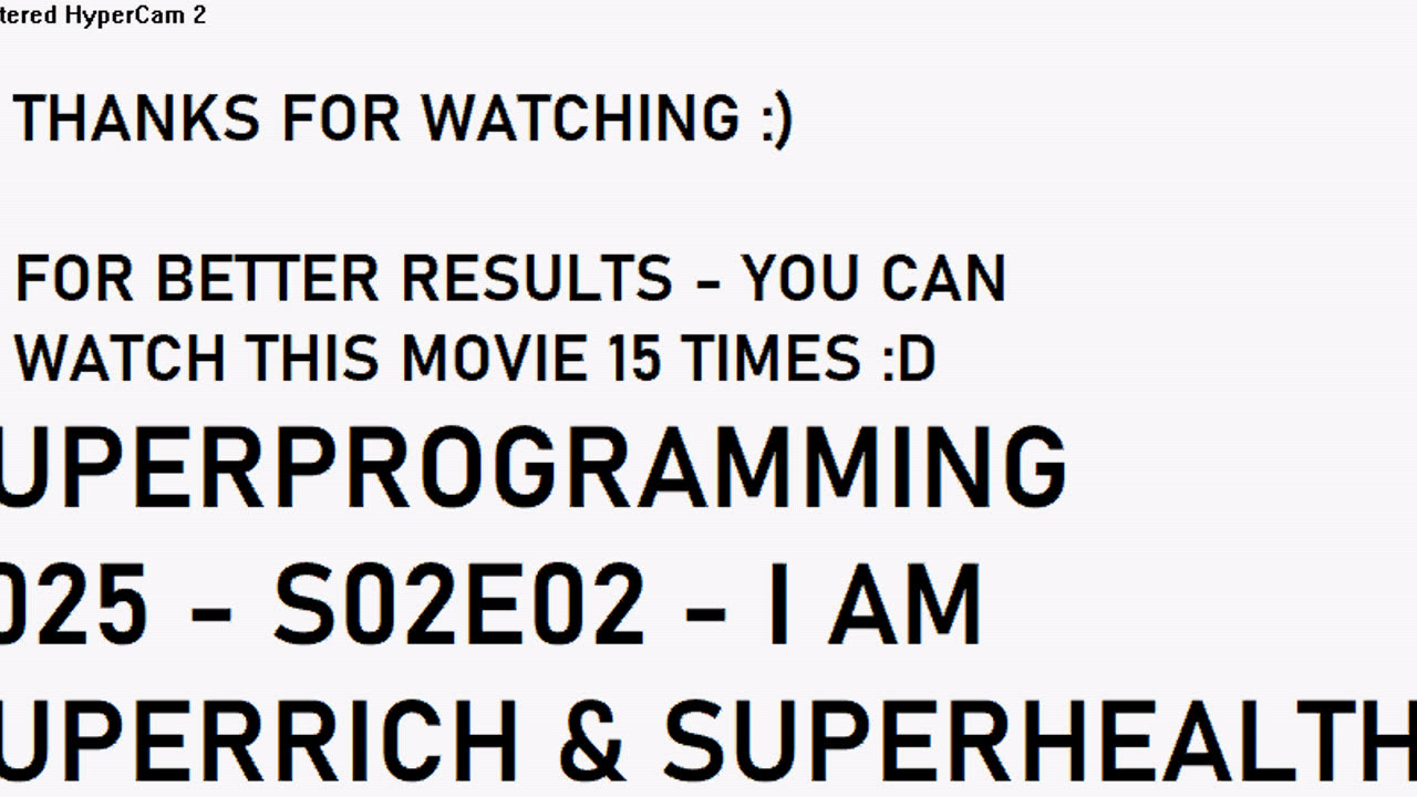 SUPERPROGRAMMING 2025 - S02E02 - I AM SUPERRICH & SUPERHEALTHY