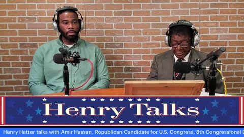 Henry Hatter talks with Amir Hassan, Republican Candidate for U.S. Congress
