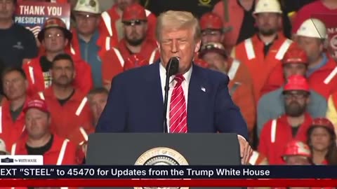 President Trump to increase steel tariffs 25%